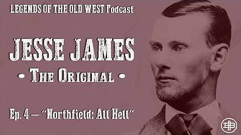 LEGENDS OF THE OLD WEST | Jesse James  The Origina...