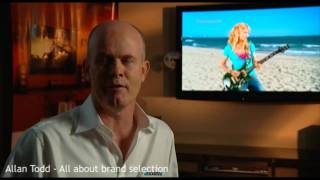 Allan Todd - all about brand selection