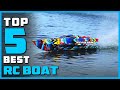 Best RC Boat in 2024 - Top 5 RC Boat Review