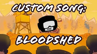 Bloodshed- FNF Custom Tankman song