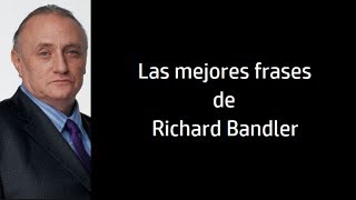 Frases de Richard Bandler
Aunque es llamado por muchos psicologo, NO es un psicólogo, y según comentan algunos formados con él, le molesta bastante que lo consideren psicólogo, el en realidad es un MODELADOR. Cofundador, junto a John Grinder de un sistema conocido como programación neurolingüística (PNL).Disfruta del video hasta el final, recuerdate de hacer click en me gusta y suscribete. GRACIAS...
Ver todas las frases de Richard Bandler : http://www.motivateconfrases.com/richard-bandler/
LOS 10 VIDEOS MAS VISTOS
1-Frases famosas de San Francisco de Asís https://youtu.be/o1R0mu4SEg0
2-Frases famosas de Padre Pío https://youtu.be/cWkA-vrQNPA
3-Las veinte mejores frases de Nikola Tesla https://youtu.be/osnTzWSgPe0
4-Las mejores frases de Aristóteles Onassis https://youtu.be/XgVYUyJP1WE
5-Frases de John D Rockefeller https://youtu.be/_wpNj28y65A
6-Frases celebres de Winston Churchill https://youtu.be/T8rmrbXG84Q
7-Frases de Jesús De Nazaret https://youtu.be/KDX7CjL3Idk
8-Frases célebres de Facundo Cabral https://youtu.be/T3KRAHtg0hg
9-Frases célebres de José de San Martín https://youtu.be/1TT7OsnlYMg
10-Frases sobre la naturaleza https://youtu.be/QXRcaVg4R2s Frases de Richard Bandler