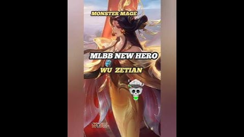 MLBB NEW HERO WU ZETIAN |MAGE 🤯🔥#mlbb #mlbbnewhero #zetian #mobilelegends#fyp#trending #viralshorts