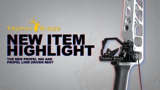 Propel and Propel IMS Arrow Rest