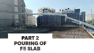 Eagle Tower | Part 2: Pouring of F5 Slab