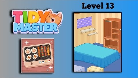 Tidy Master-Satisfeel Level 13 Gameplay