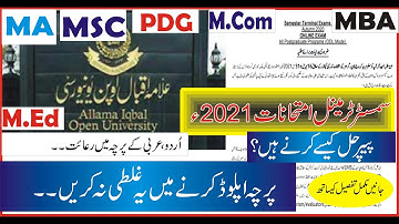 aiou MA, MSc,M.Com, M.Ed semester  terminal exam 2021 date sheet and submission procedure complete