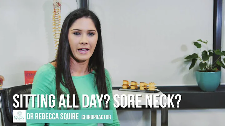 Dr Rebecca Squire, Sitting all day and have a  sor...