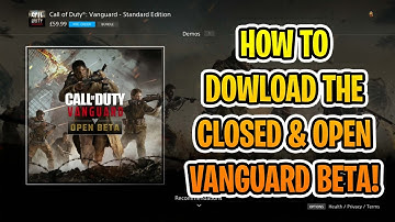 How To Download The CLOSED & OPEN Beta Vanguard PS4, PS5, PC & XBOX!