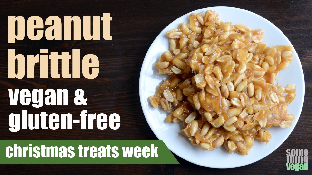 peanut brittle (vegan & glutenfree) Something Vegan Christmas Treats