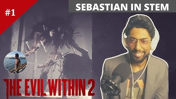 EVIL WITHIN 2 (HORROR)- SEBASTIAN GOES TO FIND LILY - Part 1 Walkthrough | TravelNGame4Fun Playz