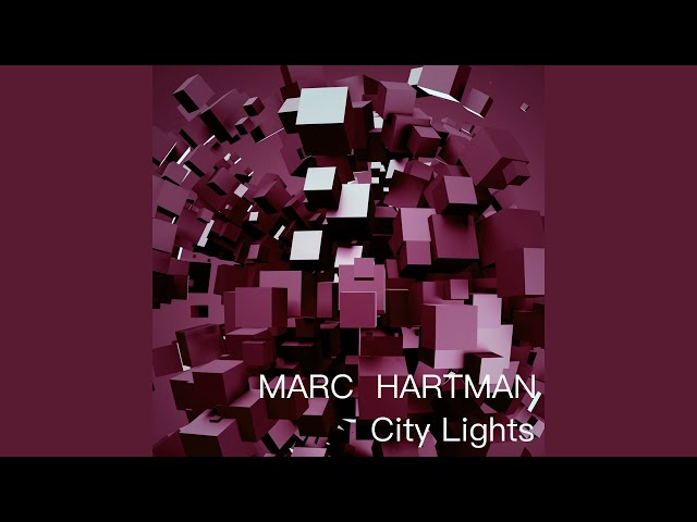 Marc Hartman - City Lights