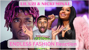 LIL UZI & NICKI MINAJ | ENDLESS FASHION OFFICIAL REACTION🦄⭐️