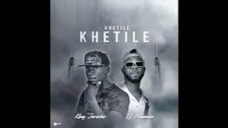 King Jericho Marrabenta X Dj Mamela ( Khetile Khetile)