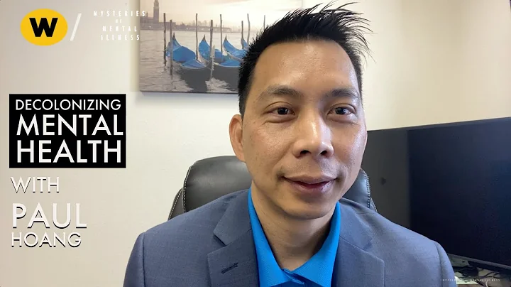 Paul Hoang | Decolonizing Mental Health