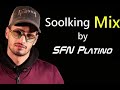 Soolking mix by sfn platino