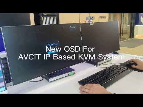 New OSD UI for AVCiT IP Based KVM system