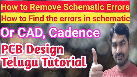 How to Remove Schematic Errors//How to Find the Errors in Or CAD Schematic//Cadence Schematic errors