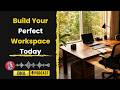 Build a Workspace That Boosts Focus and Productivity | DNA Podcast