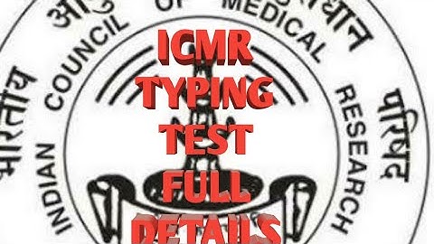 ICMR UDC TYPING TEST FULL DETAILS