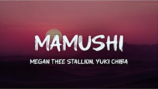 Megan Thee Stallion - Mamushi (Feat. Yuki Chiba) 