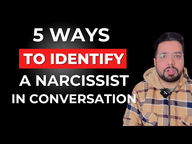 5 Signs to Spot a Narcissist in Conversation class=