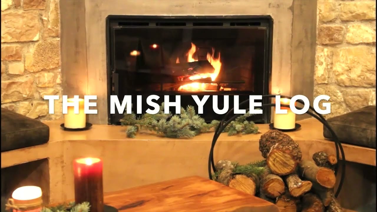 MISH Yule Log Trailer YouTube
