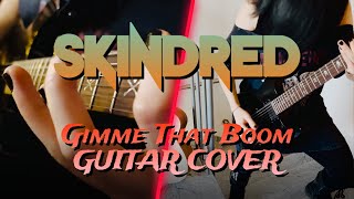 Skindred - GIMME THAT BOOM | Guitar Cover