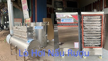 Lò hơi đun củi nằm ngang dẫn hơi sang Nồi Nấu Rượu và Tủ Cơm siêu nhanh cải tiến đáng đồng tiền