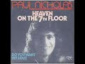 HEAVEN ON THE 7th FLOOR / PAUL NICHOLAS