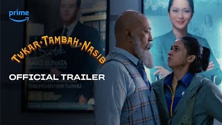 Official Trailer 'Tukar Tambah Nasib' | 7 Desember 2023 di Prime Video