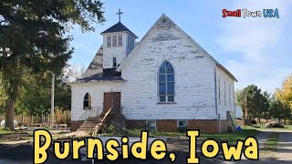 Burnside, Iowa: Forgotten & Barely on the Map! Closed Post Office & Unforgettable Churches