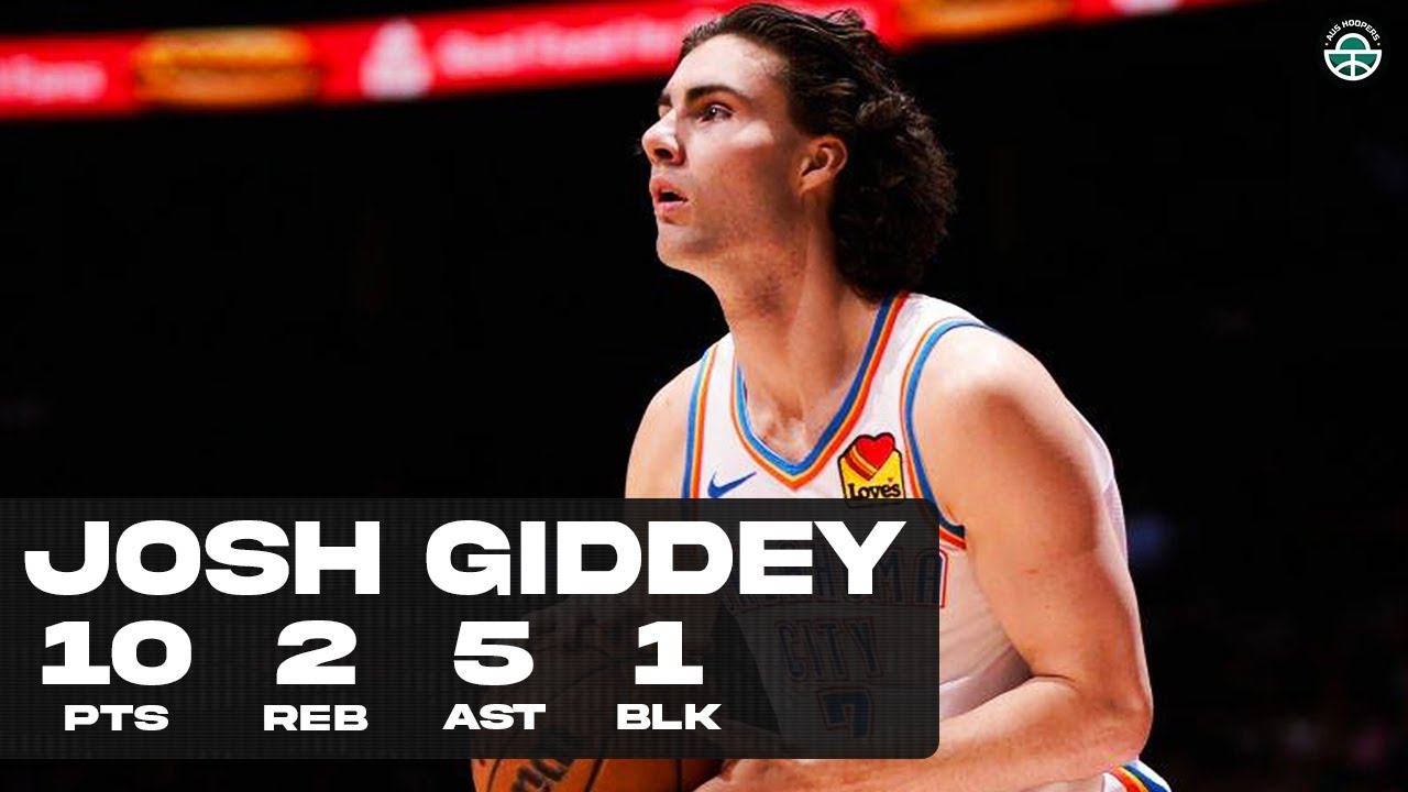 JOSH GIDDEY DROPS 10PTS vs RAPTORS (FULL HIGHLIGHTS) - YouTube
