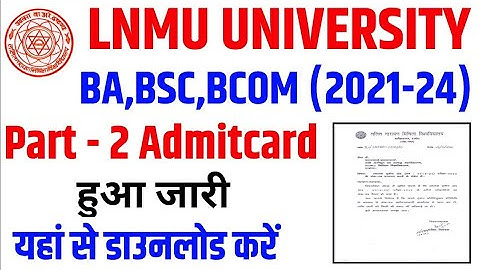 LNMU Part 2 Admit Card download kaise Karen 2023 | lnmu part 2 admit card 2021-24