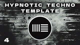 Hypnotic Techno Template - Ableton Live 11 - Stock Plugins - Free Synth used