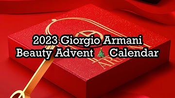 2023 Giorgio Armani Beauty Advent 🎄 Calendar: The Best of Armani Beauty! | BeautyAmaB
