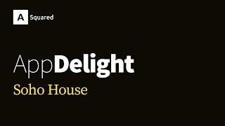 App Delight - Soho House screenshot 2