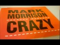 Mark morrison  crazy ft daddy watsie original mix