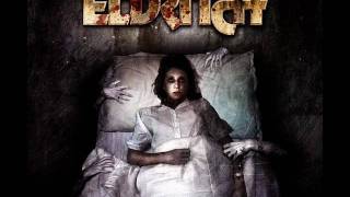 Watch Eldritch The Fire video