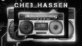 Cheb Hassan album Complet الشاب حسن / اه يا ختم الذهب