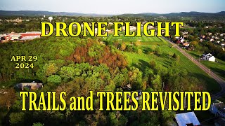 Drone Flight 4/29/2024 - Trails and Trees Revisited