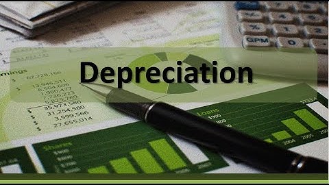 Long-Term Assets: Overview of Depreciation