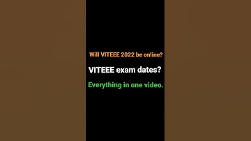 Will VITEEE 2022 be online | What are the new revised exam dates | Samriddh Saxena #shorts