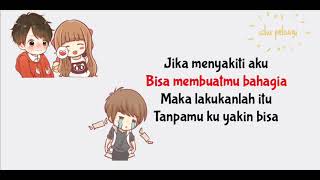 Video thumbnail of "Jika Menyakiti Aku Bisa Membuatmu Bahagia (Lirik Cinta Dalam Do'a Souqy Story WA Sedih)"