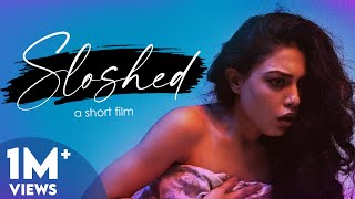 Sloshed Slept With Someone Else Hindi Short Film Gurleen Kushagra And Dhruv Natak Pictures