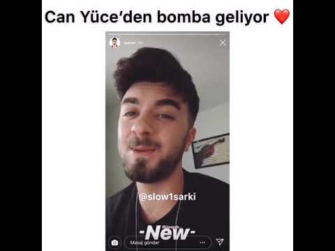 Can Yüce yeni bomba şarkısı