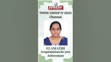 TNPSC GROUP IV 2025 | ELAMATHI | CHENNAI ACHIEVER | Suresh IAS Academy
