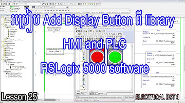 How to make Button on HMI Control PLC RSLogix 5000 software,Lesson 25,///ELECTRICAL BST 3