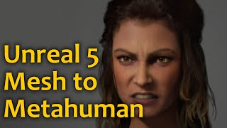 Unreal 5 - Mesh to Metahuman Test