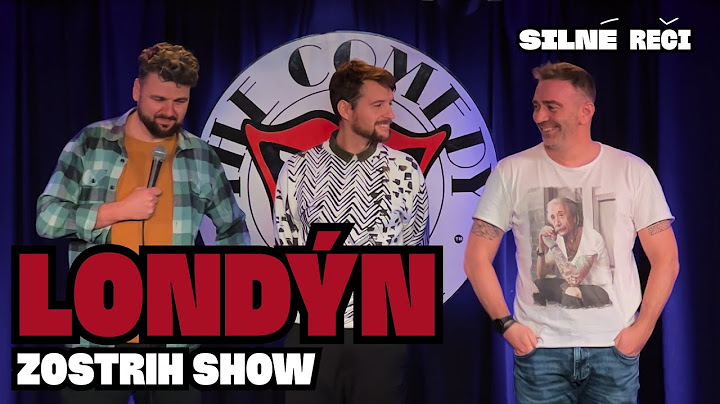 Szatmary, Gordulič a Ferstl v Londýne /Zostrih show z The Comedy Store