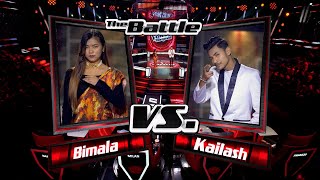 Bimala Vs Kailash 'Makhamali Maya Diula' | The Voice of Nepal Season 5 -2023